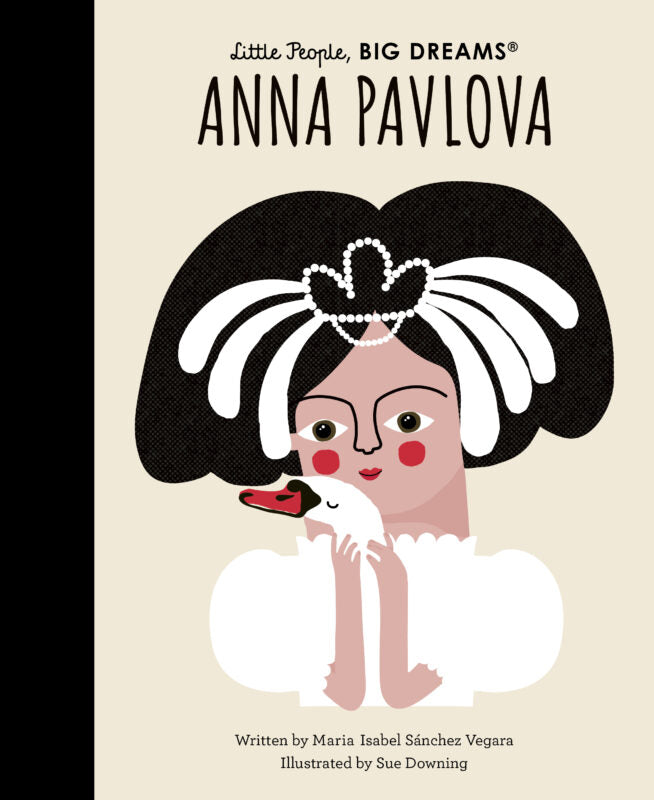 Little People, Big Dreams Book - Anna Pavlova