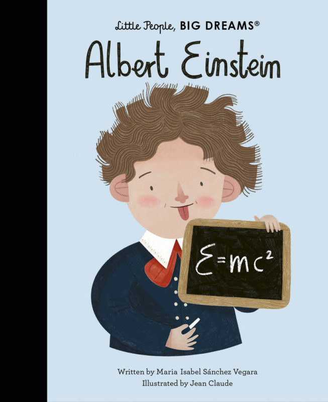 Little People, Big Dreams Book - Albert Einstein