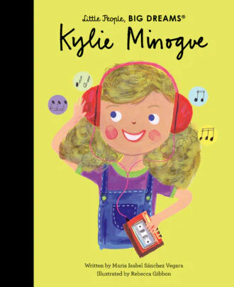 Little People, Big Dreams Book - Kylie Minogue